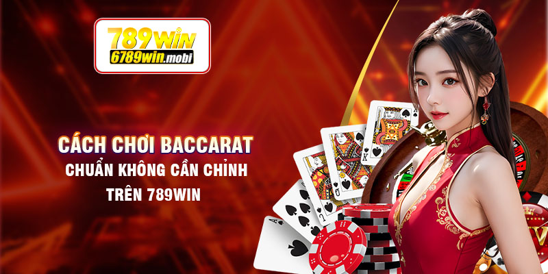 cách chơi baccarat